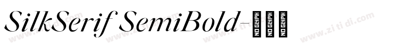 SilkSerif SemiBold字体转换